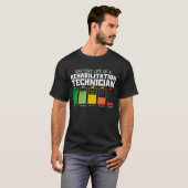 Batterijduur van een revalidatietechnicus t-shirt (Voorkant volledig)