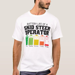 Batterijduur van een Skid Steer-bestuurder T-shirt