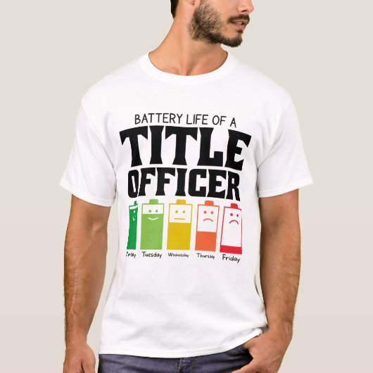 Batterijduur van een Titel Officer T-shirt (Voorkant)