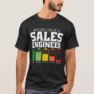 Batterijduur van een verkoopingenieur t-shirt