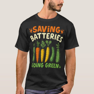Batterijen besparen, groen gaan, grappige groenteh t-shirt