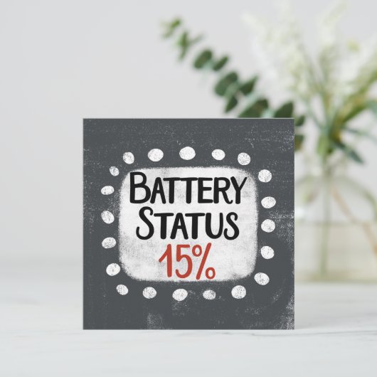 Batterijstatus 15 procent Wenskaart Kaart (Staand voorkant)