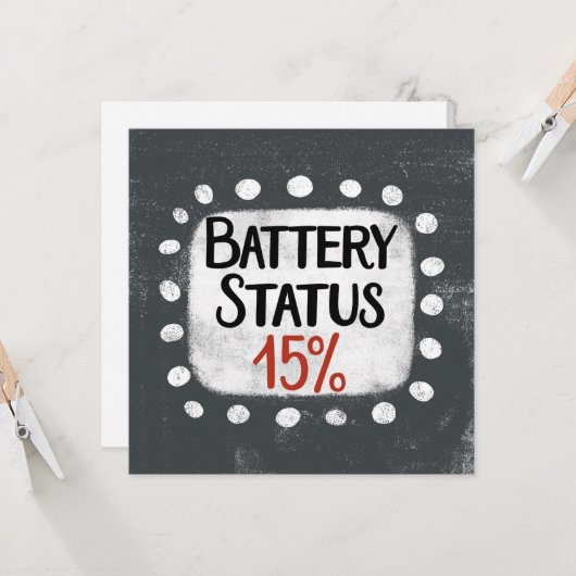 Batterijstatus 15 procent Wenskaart Kaart (Voorkant / Achterkant in situ)