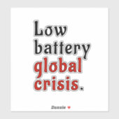 Battery Crisis Sticker (Vel)