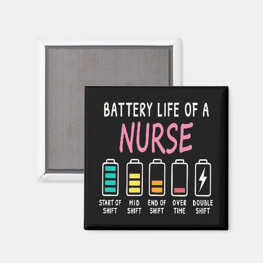 Battery life of a nurse humor chart magneet (Voorkant / Achterkant)