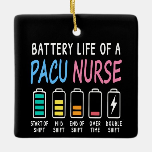 Battery life of a PACU nurse levels humor Keramisch Ornament (Voorkant)
