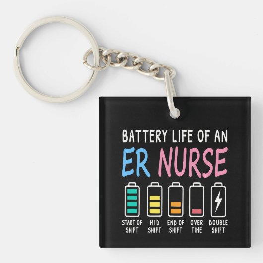 Battery life of an ER nurse humor chart Sleutelhanger (voorkant)