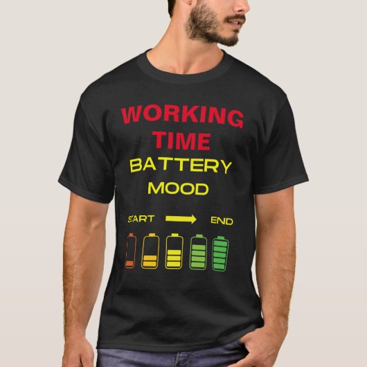 Battery Mood Werktijd T-shirt (Voorkant)