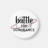 "Battle for Dominance" kleine magneet (Voorkant)