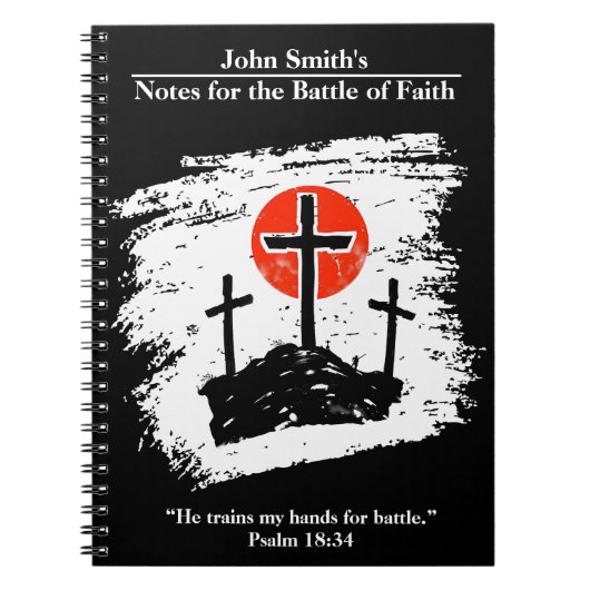 Battle of Faith - Custom Notitieboek Crosses On Hi (Voorkant)