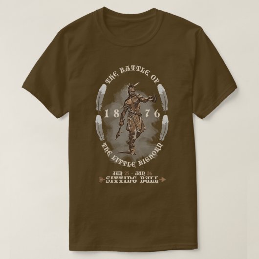 Battle of the Little Bighorn 1876  T-shirt (Design voorkant)