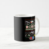 Battlebots Het is robot vechten tijd lelijk Koffiemok (Voorkant rechts)