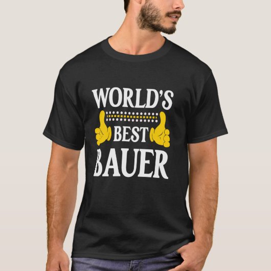 Bauer Achternaam Funny Team Familie Achternaam Wor T-shirt (Voorkant)