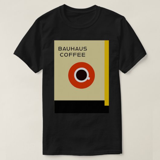 Bauhaus Coffee Poster T-shirt (Design voorkant)