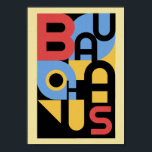 Bauhaus poster<br><div class="desc">A vibrant,  minimalist poster featuring the word "BAUHAUS" broken into geometric blocks. It utilizes a primary color palette of red,  blue,  and yellow against a black-and-cream background,  emphasizing bold sans-serif typography and modular shapes.</div>