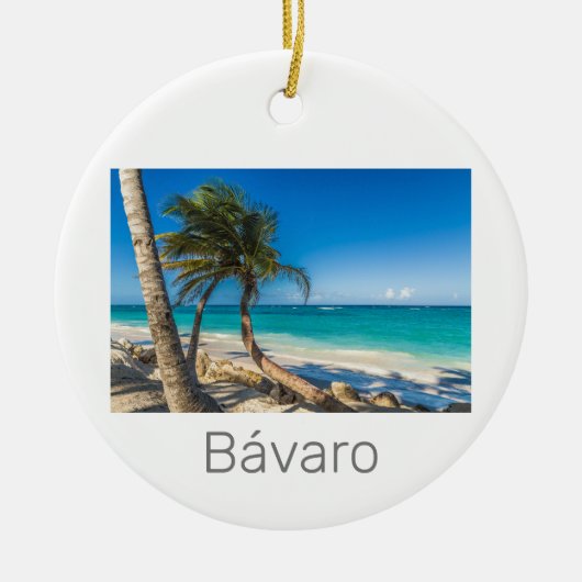 Bavaro Beach Caribbean Dominican Republic Souvenir Keramisch Ornament (Voorkant)
