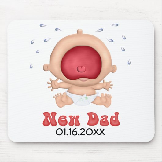 Bawling Baby - New Dad - Customize Muismat (Voorkant)