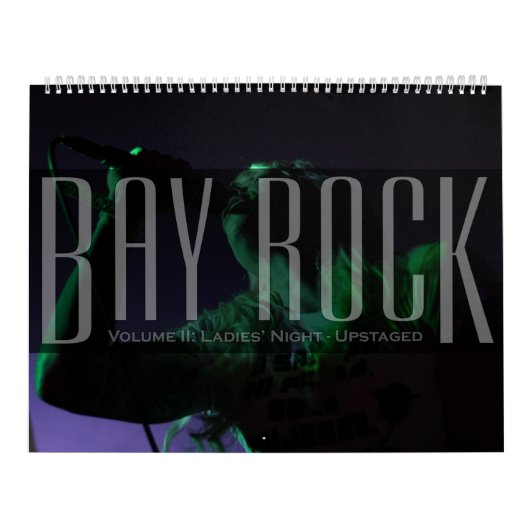 Bay Rock Volume II: Dames Night Upstaged Kalender (Hoes)