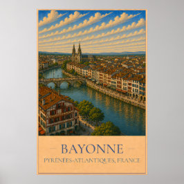Bayonne, Frankrijk – Oude Reisposter Poster