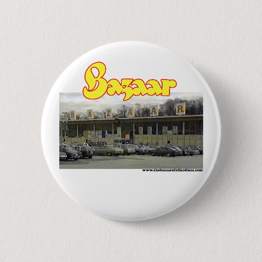 Bazaar Exterior Circa 1980 Ronde Button 5,7 Cm (Voorkant)