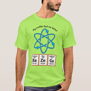 BaZnGa T-shirt