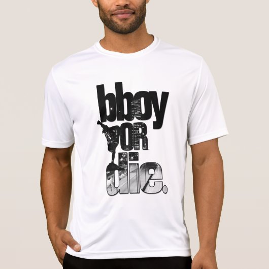 bboy of sterft met de achtergrond van de stad t-shirt (Voorkant)
