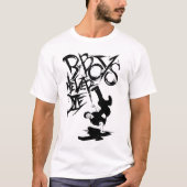 BBOY STERT NOOIT ( LONGSLEEF ) T-SHIRT (Voorkant)
