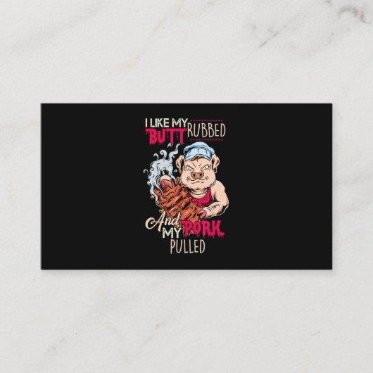 BBQ|BBQ Grillmaster like Butt Rubbed and Pork Pull Visitekaartje (Voorkant)