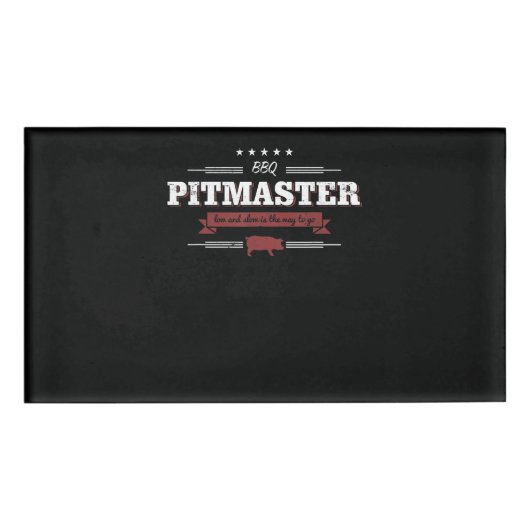 BBQ | BBQ Pitmaster Low en Slow is een manier om t Naambadge (Voorkant)