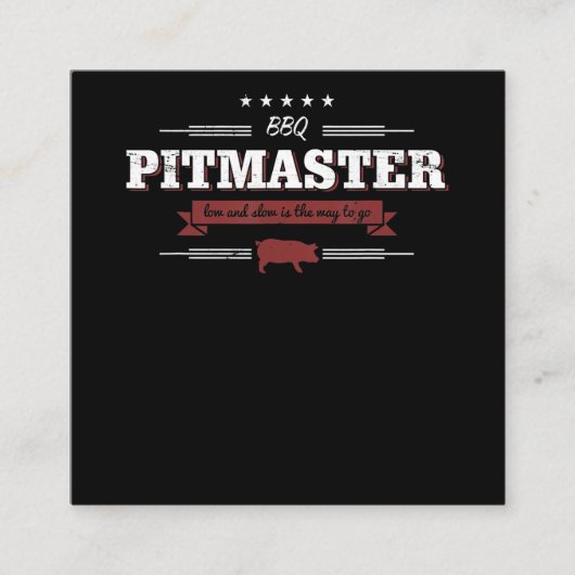 BBQ | BBQ Pitmaster Low en Slow is een manier om t Vierkante Visitekaartje (Voorkant)
