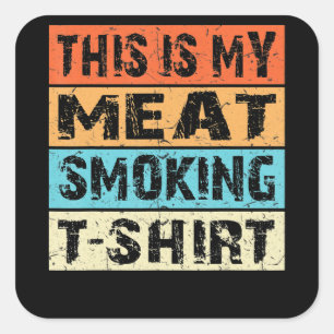 BBQ BBQ-roker Dit is mijn Vleesroken-cadeau Vierkante Sticker