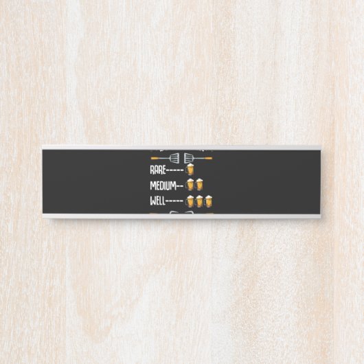 BBQ | BBQ Timer Rare Medium Well Beer Drinker Deurbordje (Voorkant)