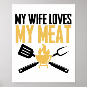 BBQ Byrbeque - Mijn vrouw houdt van mijn vlees 1 Poster