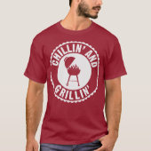 BBQ Chillin' and Grillin' Chef Cook Humor T-Shirt (Voorkant)