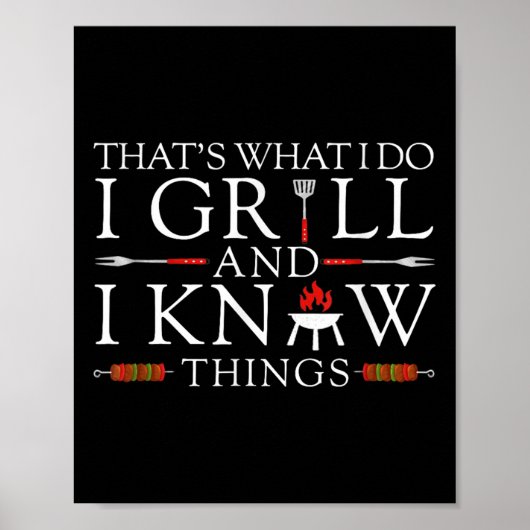 Bbq Food Lover That's What I Do I Grill And I Know Poster (Voorkant)