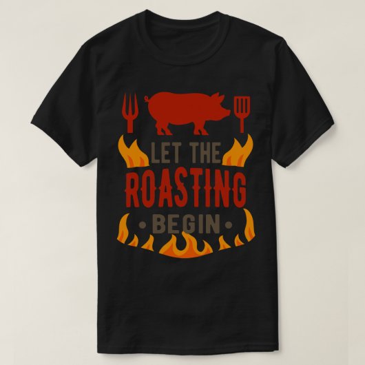 BBQ Grappig Gezegde Barbecue Grillen T-shirt (Design voorkant)