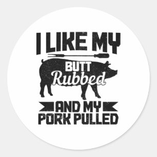 BBQ Grill Grill Butt gewreven en mijn varkensvlees Ronde Sticker