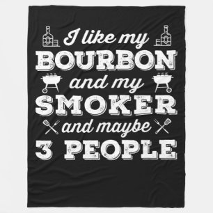 BBQ Ik hou van mijn Bourbon-moker en misschien w Fleece Deken