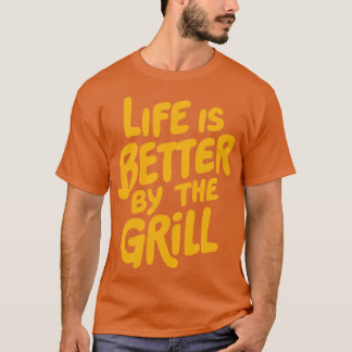 BBQ Life is Better beroemd gemaakt door The Grill T-shirt