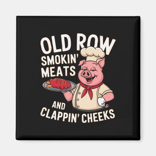 Bbq Old Row Smoking Meats And Clappin Cheeks 1 Magneet (Voorkant)