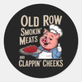 Bbq Old Row Smoking Meats And Clappin Cheeks  Ronde Sticker (Voorkant)