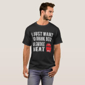 BBQ Pitmaster Drink Beer Smoke Meat T-shirt (Voorkant volledig)