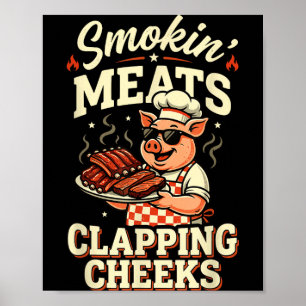 Bbq rokende vlees en klappende wangen grappige var poster
