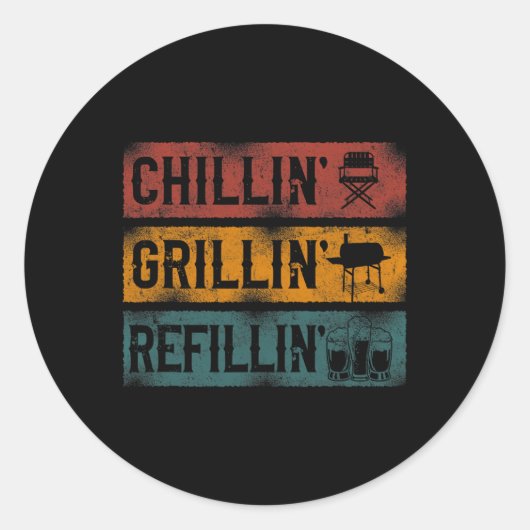 Bbq-roker Chillin' Grillin' Refillin' Ronde Sticker (Voorkant)