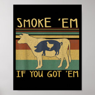 BBQ-roosteren Grappig vlees Roker Foodie-liefhebbe Poster