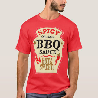 Bbq Sauce Hot Spicy Grill Ketchup Barbeque Hwe T-shirt