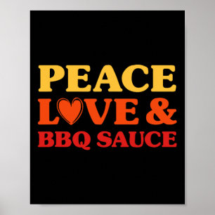 BBQ saus Ik hou van BBQ saus Grappig eten Poster