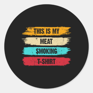 Bbq Smoker Thlekte Retro - mijn vlees roken Ronde Sticker