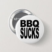 BBQ Sucks Ronde Button 5,7 Cm (Voorkant /achterkant)