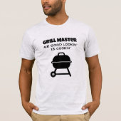 BBQ t shirt voor grill master Goed kijken is koken (Voorkant)